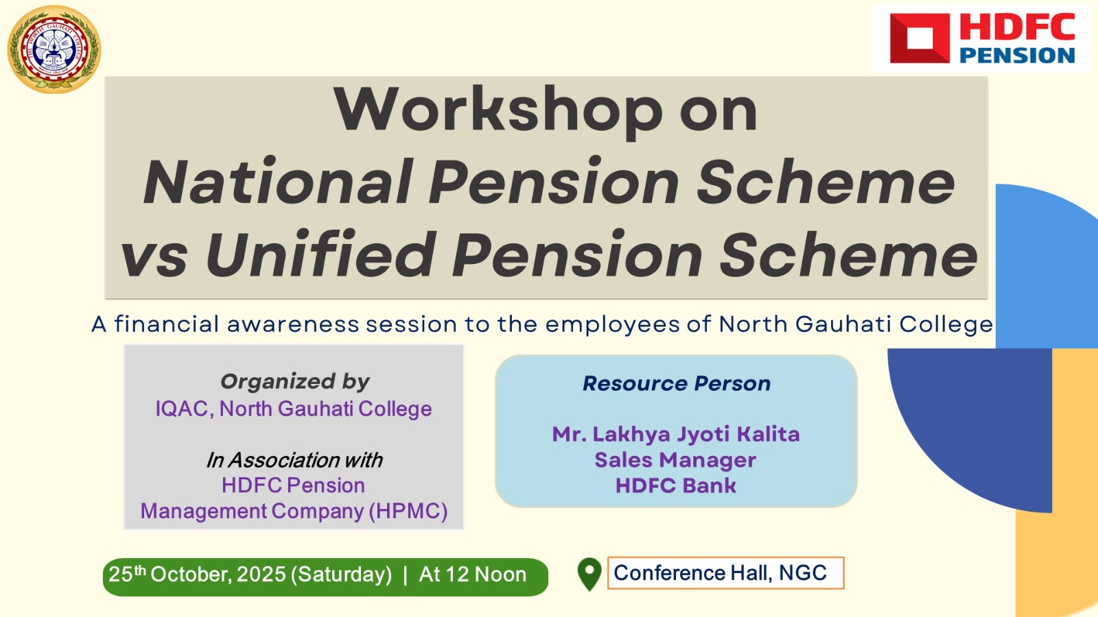 Workshop on NPS vs UPS organised by IQAC, North Gauhati College in association with HPMC, 25th October, 2025